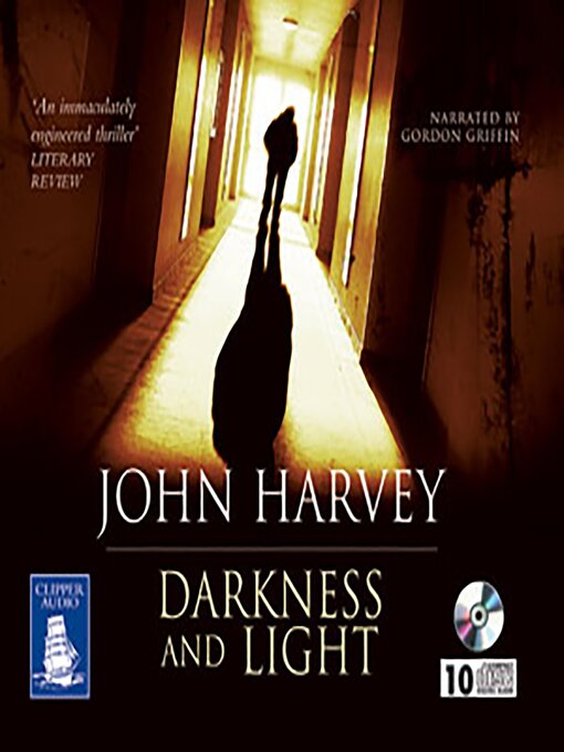 Title details for Darkness and Light by John Harvey - Wait list